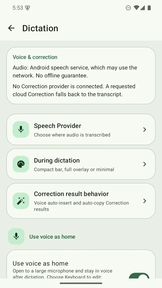 Dictation settings with the Use voice as home switch